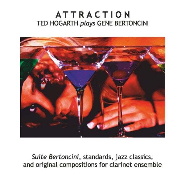 Cover art for Attraction: Ted Hogarth Plays Gene Bertoncini